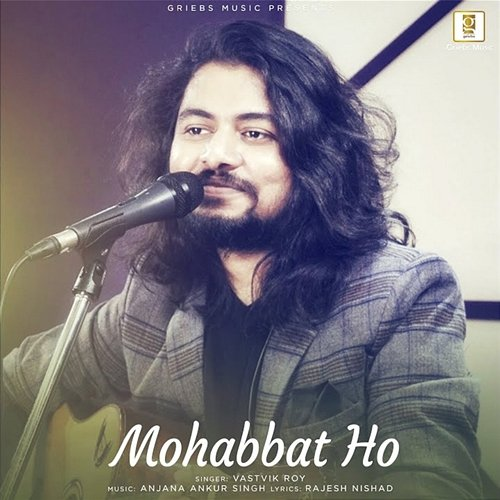 Mohabbat Ho Vastvik Roy, Anjana Ankur Singh, Rajesh Nishad