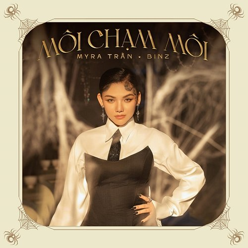 Môi Chạm Môi Myra Trần feat. BINZ
