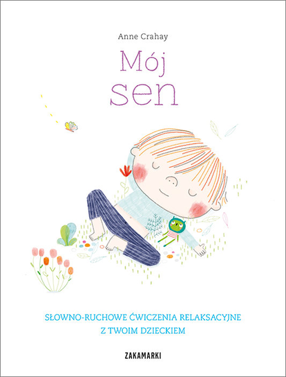 Mój sen Crahay Anne