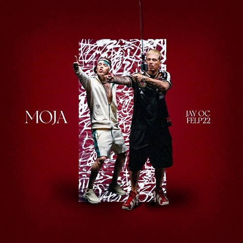 MOJA Jay OC, Felp 22