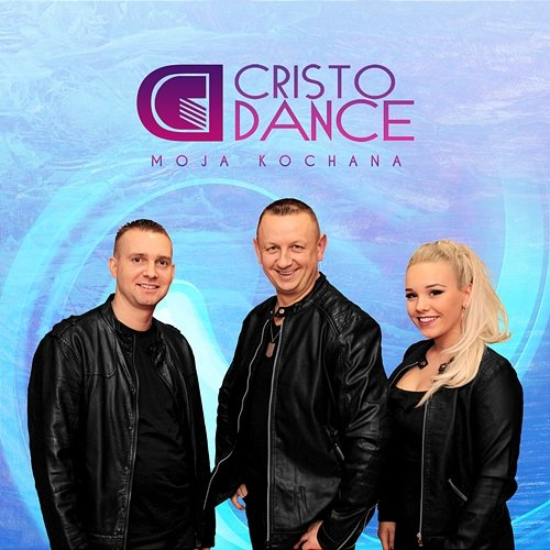 Moja kochana Cristo Dance