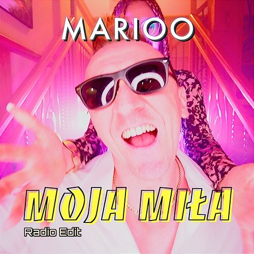 Moja miła Marioo