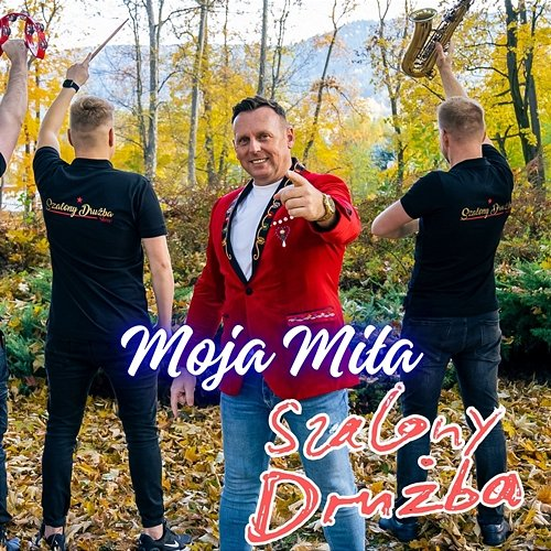 Moja Miła Szalony Drużba