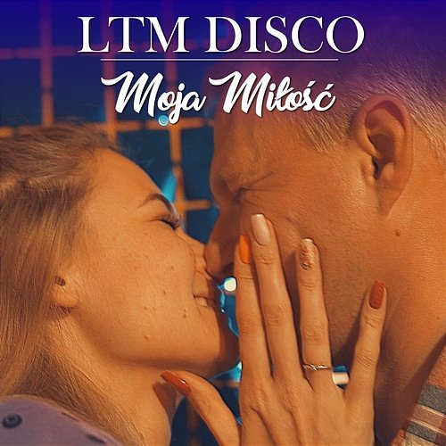 Moja miłość LTM Disco