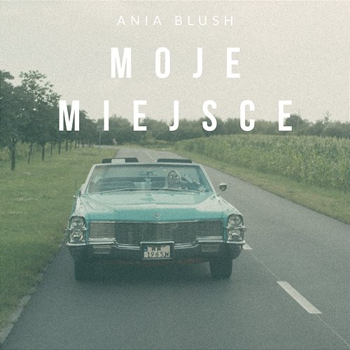 Moje miejsce Ania Blush