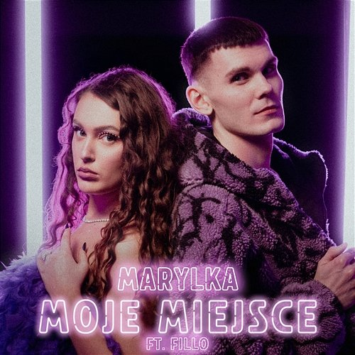 Moje Miejsce MARYLKA feat. FILLO