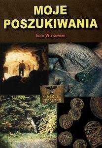 Moje Poszukiwania Witkowski Igor