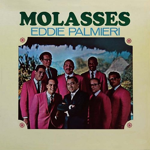 Molasses Eddie Palmieri