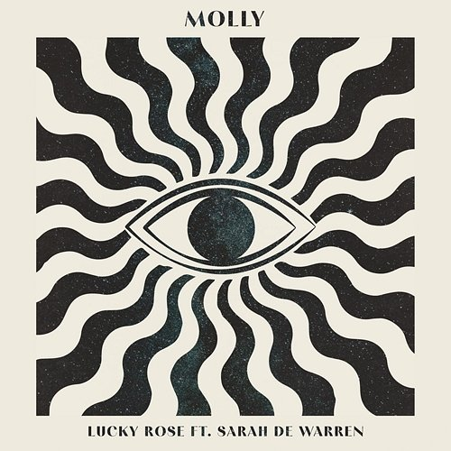 MOLLY Lucky Rose feat. Sarah De Warren