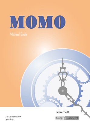 Momo - Michael Ende - Lehrerheft Krapp & Gutknecht