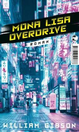 Mona Lisa Overdrive Tropen