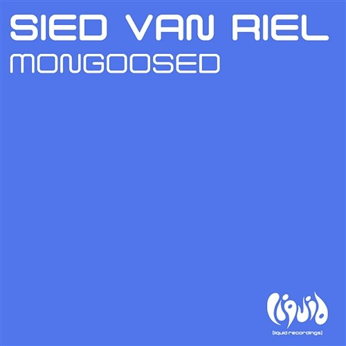Mongoosed Sied Van Riel