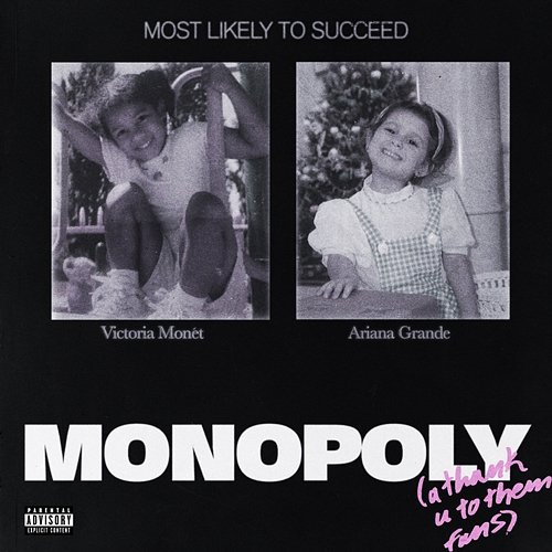MONOPOLY Victoria Monét, Ariana Grande