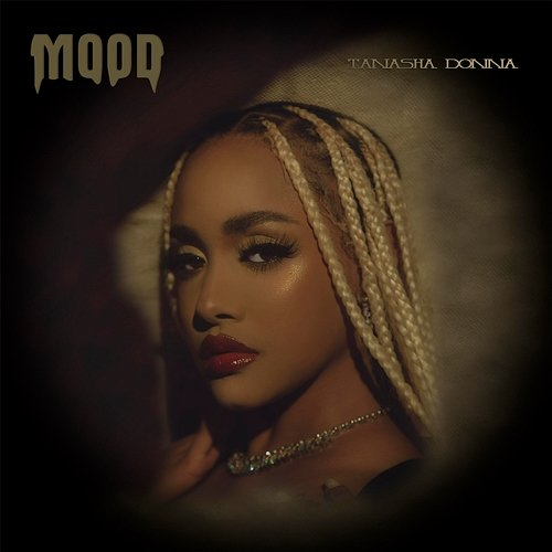Mood Tanasha Donna