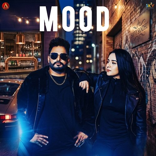 Mood Savvy Sandhu