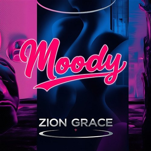 Moody Zion Grace