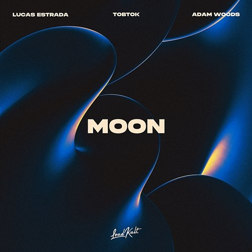Moon Lucas Estrada & Tobtok feat. Adam Woods