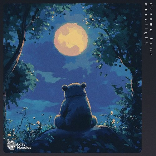 moonlight dreamy bear & Lazy Noodles
