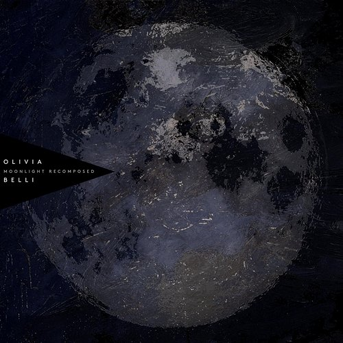 Moonlight Recomposed Olivia Belli