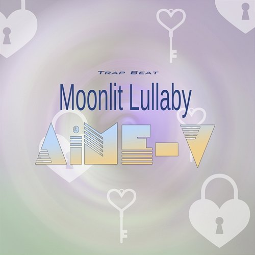 Moonlit Lullaby AiME-V