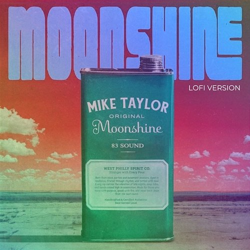Moonshine Mike Taylor