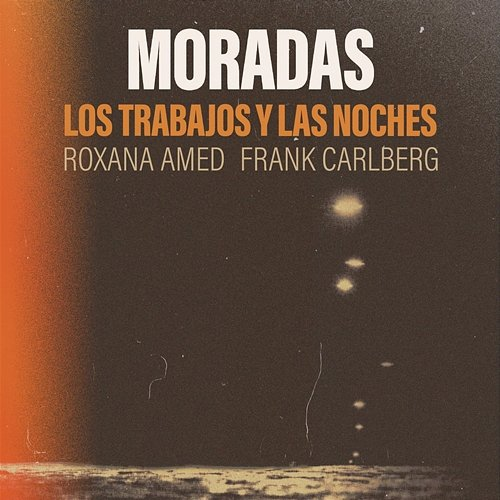 Moradas Roxana Amed, Frank Carlberg