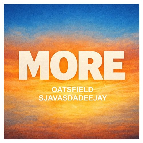 More SjavasDaDeejay, Oatsfield