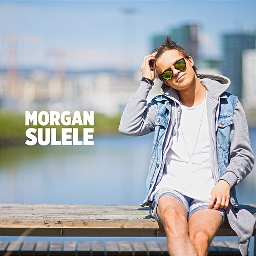Morgan Sulele Morgan Sulele
