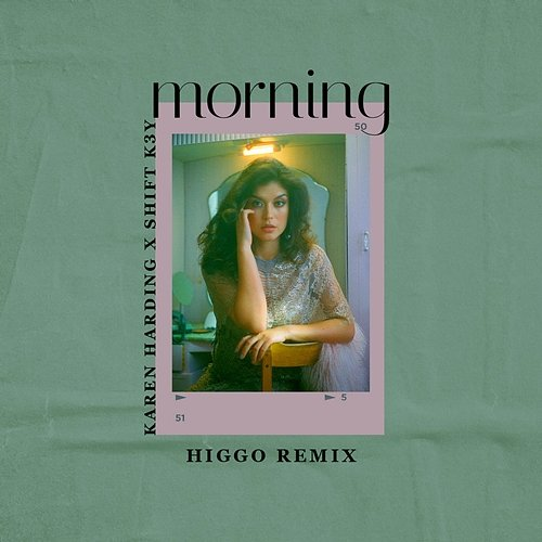 Morning KAREN HARDING, Shift K3y