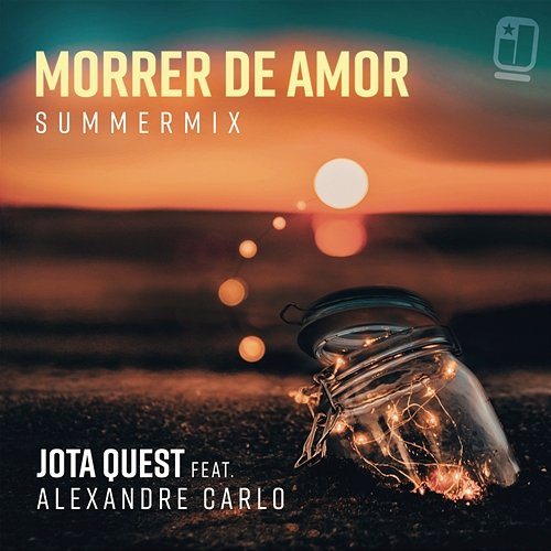 Morrer de Amor Jota Quest feat. Alexandre Carlo