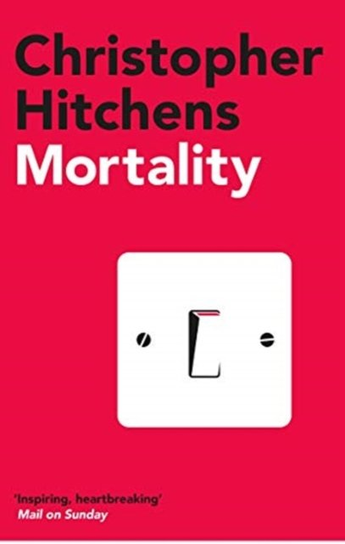 Mortality Hitchens Christopher