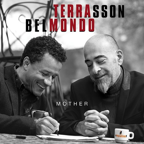 Mother Jacky Terrasson, Stephane Belmondo