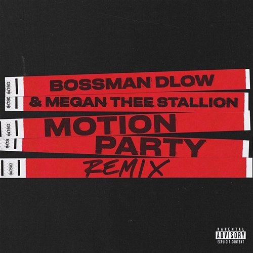 Motion Party (Remix) BossMan DLow, Megan Thee Stallion