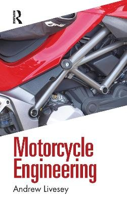 Motorcycle Engineering Livesey Andrew