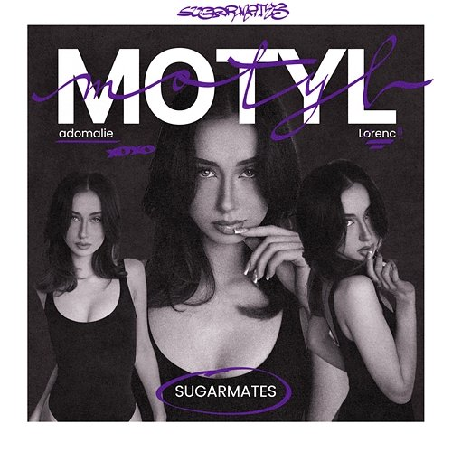 MOTYL SUGARMATES, adomalie, Lørenc