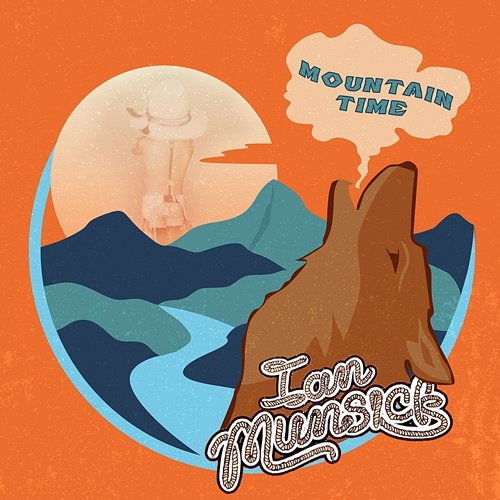 Mountain Time Ian Munsick