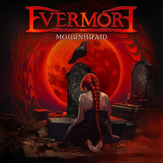 Mournbraid Evermore