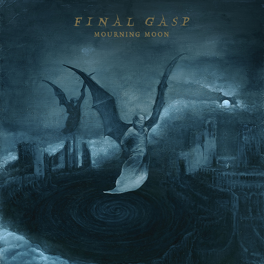 Mourning Moon Final Gasp