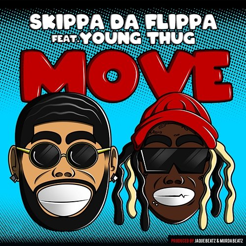 Move Skippa da Flippa, Young Thug