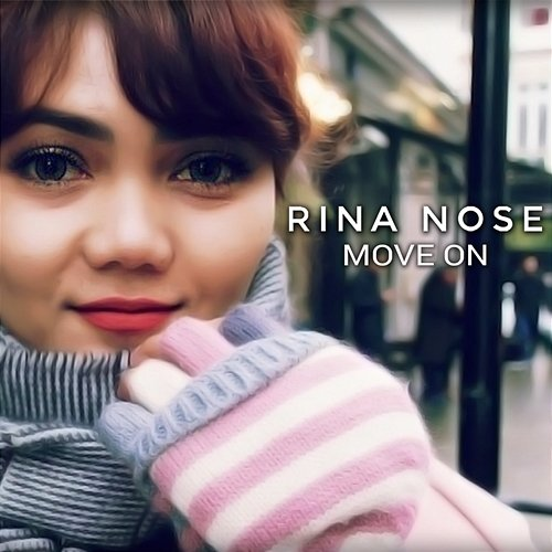 Move On Rina Nose