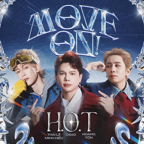 Move On! Anh Trai Vượt Ngàn Chông Gai, Hoàng Tôn, Osad, Thái Lê Minh Hiếu