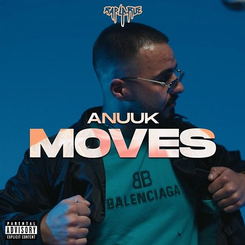 Moves Rap La Rue, Anuuk