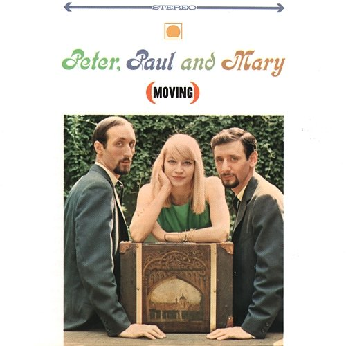 Moving Peter, Paul, Mary