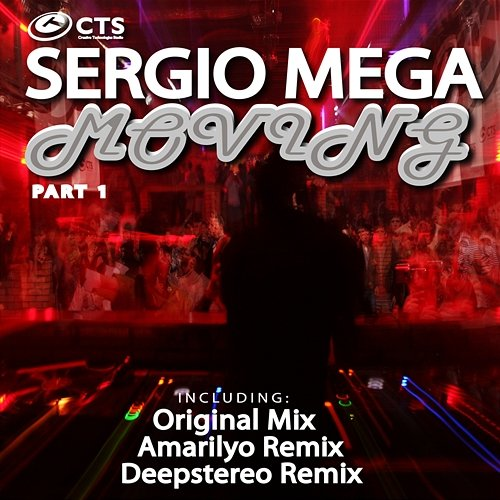 Moving Part 1 Sergio Mega