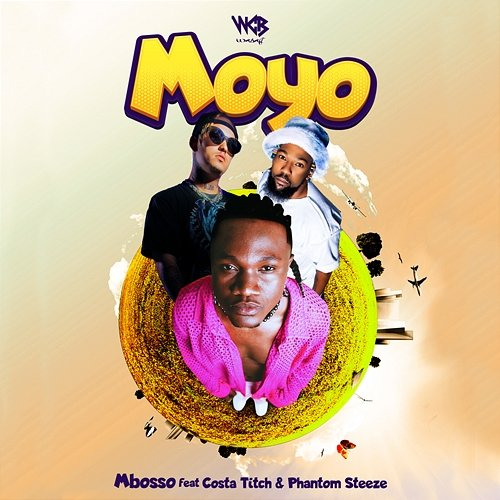 Moyo Mbosso feat. Costa Titch, Phantom Steeze