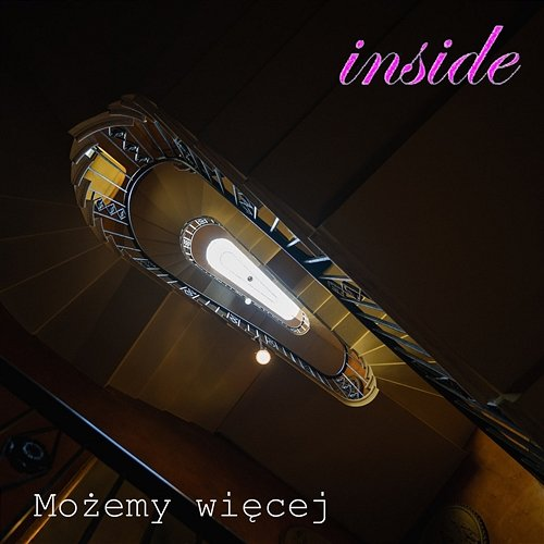 Możemy więcej Inside