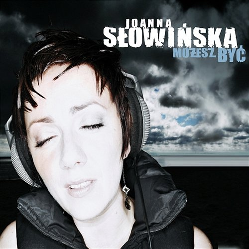Możesz Być Joanna Słowińska