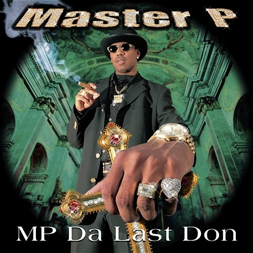 MP Da Last Don Master P