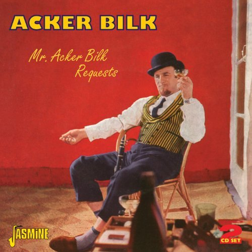 Mr Acker Bilk Requests Bilk Acker