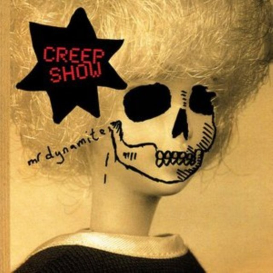 Mr Dynamite Creep Show
